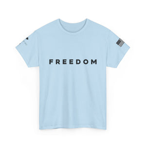 Freedom Statement Tee